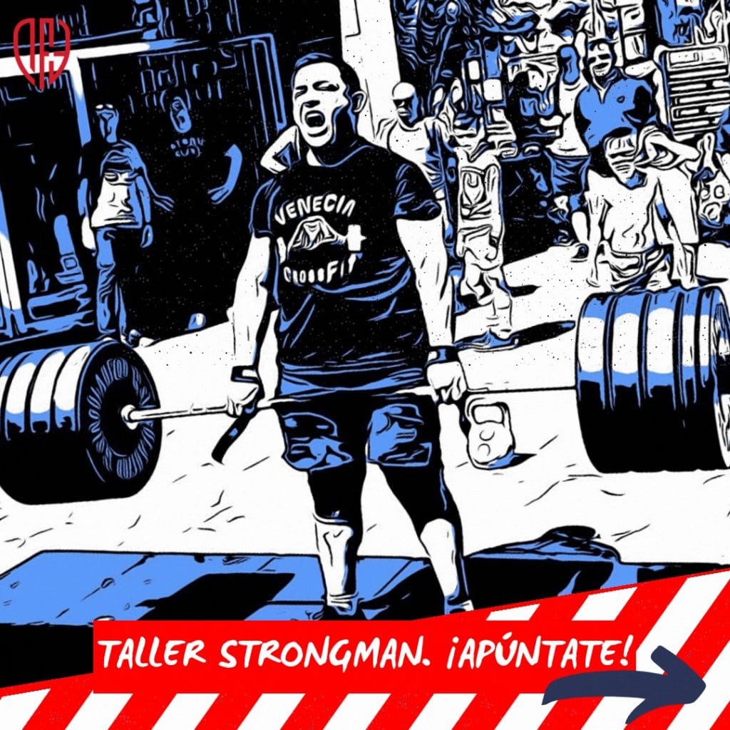 Taller CrossFit: Fuerza Maxima Strongman.